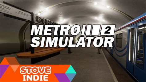 Metro Simulator 2 | STOVE Store