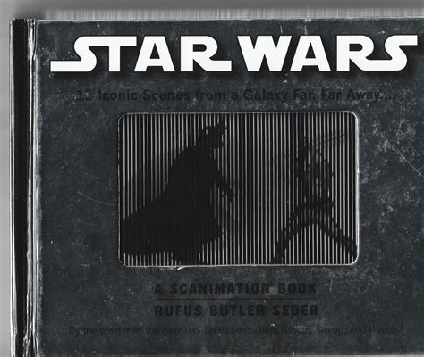 Star Wars. 11 Iconic Scenes from a Galaxy Far, Far Away. A Scanimation