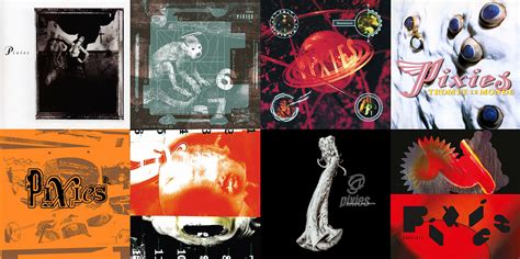 A Non Nostalgic Ranking Of Pixies 8 Albums By Nobody Asked My