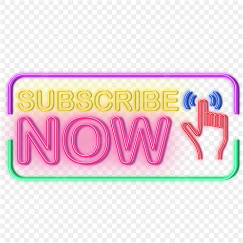 Neon Subscribe Button Png Picture Neon Subscribe Button On Transparent