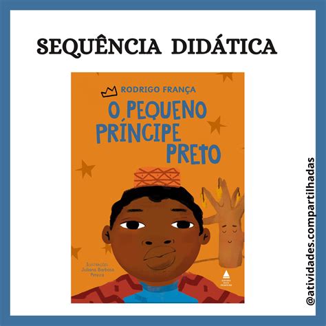 O Pequeno Príncipe Preto Pdf Google Drive - O PEQUENO PRÍNCIPE PRETO - Atividades Compartilhadas