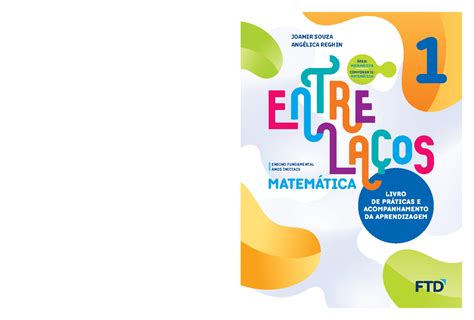 Livro Entre Laços 5 Ano Respostas Matemática - Entrelaços - Matemática: Livro de Práticas 1º Ano do Ensino Fundamental ...