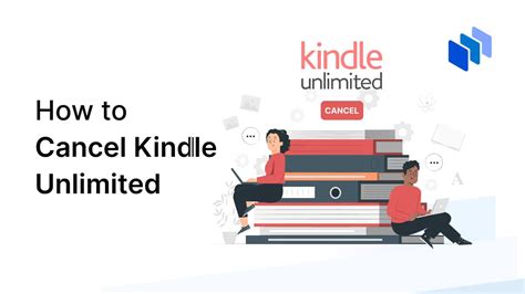 How To Cancel Kindle Unlimited A Quick And Easy Guide