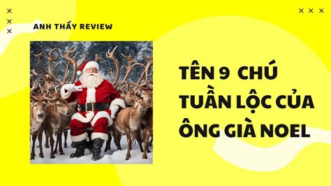 Fun Fact The Names Of Santa S Reindeers Pet Của Ông Già Noel L Anh