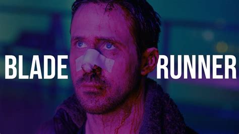 Blade Runner 2049 Edit Youtube