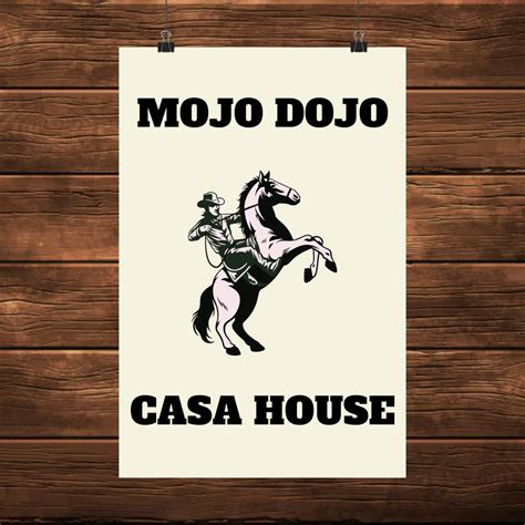 Mojo Dojo Casa House Poster - Etsy