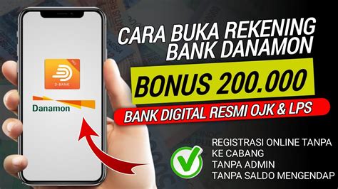 Cara Buka Rekening Bank Danamon Daftar D Bank Pro Bonus Pengguna