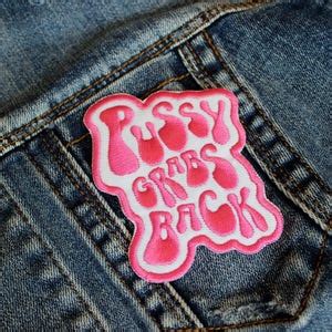 Pussy Grabs Back Patch Etsy
