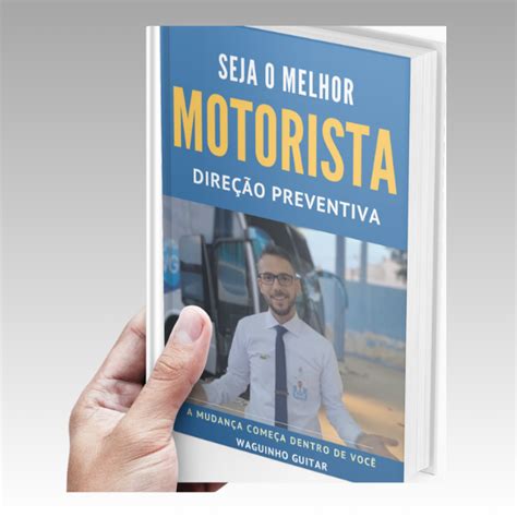 Seja O Melhor Motorista Dire O Defensiva Wagner Correia Vieira