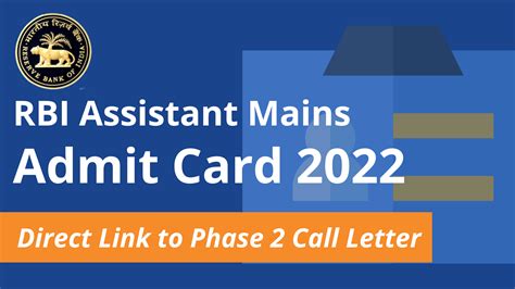 Rbi Assistant Mains Admit Card 2022 Direct Link To Phase 2 Call Letter