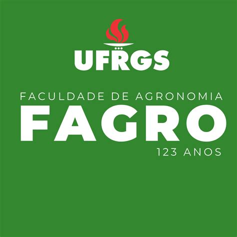 Faculdade De Agronomia Da Ufrgs - Faculdade de... - Faculdade de Agronomia - Fagro UFRGS