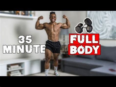 35 MINUTE TOTAL BODY DUMBBELL WORKOUT BUILD MUSCLE AND BURN FAT