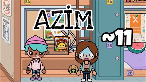 Azİm 11bÖlÜm😯 Neler Oluyor Toca Life Dizi Toca Life World