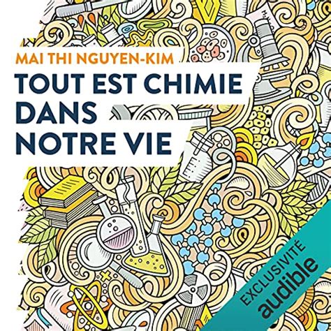 Tout est chimie dans notre vie Audiobook by Claire Lenkova ...