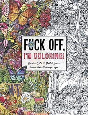 Fuck Off I M Coloring Dare You Stamp Co Amazon In Books