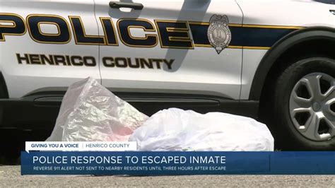 Why did Henrico Police wait over two hours to send alert about inmate ...