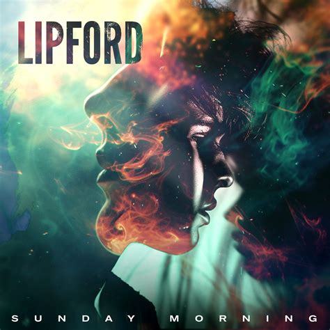 LIPFORD DISCUSSES THE COMPLEXITIES OF RELATIONSHIPS IN HIS NEW SONG