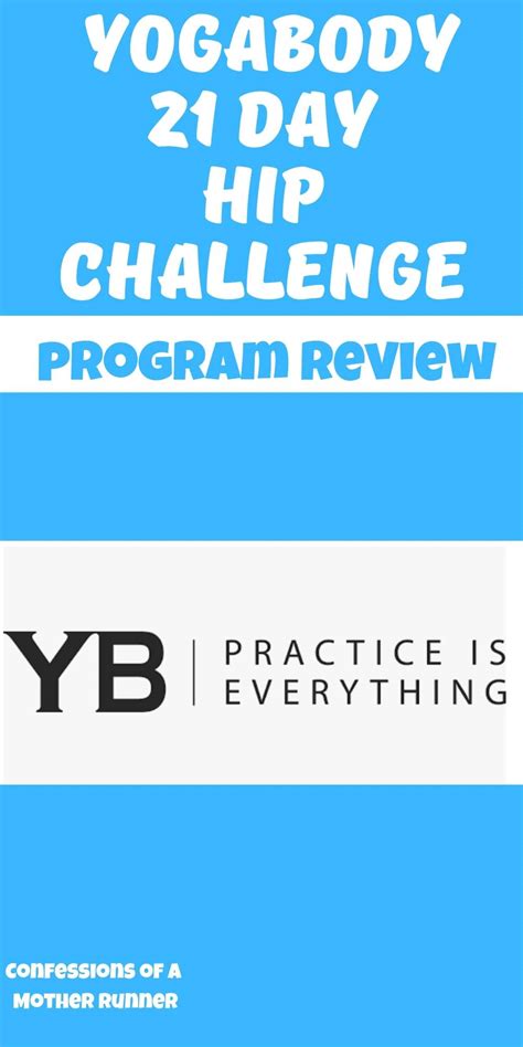 Yogabody 21 Day hip challenge Program Review