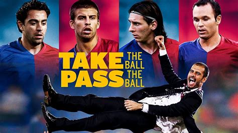 Take The Ball Pass The Ball Az Movies