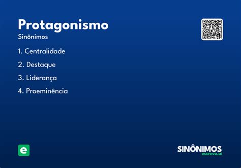 O Que Significa Protagonismo - Protagonismo - Significado e Sinônimo - escreva.ai