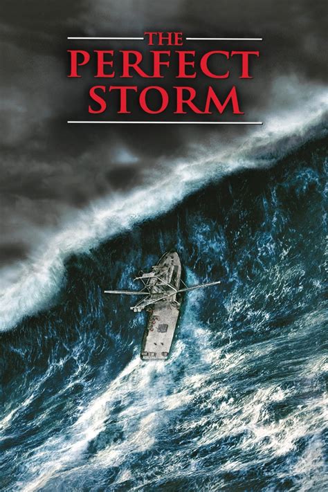 The Perfect Storm 2000 Posters — The Movie Database Tmdb