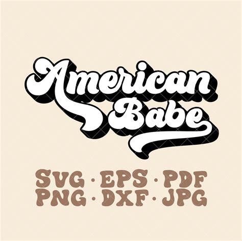 American Babe SVG Fourth Of July Svg Retro Patriotic Svg Etsy