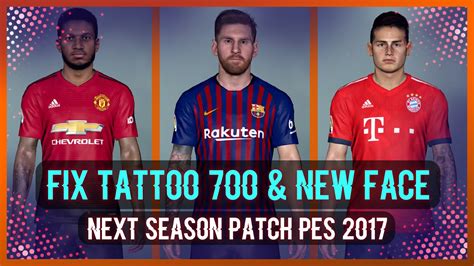 Pes Fix Tattoo Pack New Face For Next Season Patch By Rean Tech