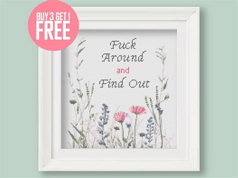 Funny Quote Cross Stitch Pattern Pdf Fuck Around And Find Out Flower Wreath Cm Beginner