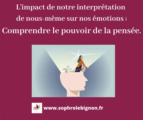 L Impact De Notre Interpr Tation De Nous M Me Sur Nos Motions