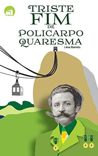TRISTE FIM DE POLICARPO QUARESMA - eBook, Resumo, Ler Online e PDF ...