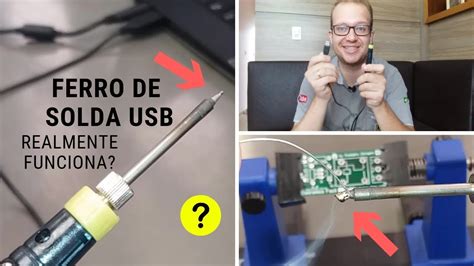 Ferro De Solda Usb Como Usar Ferro De Soldar Port Til Vale A Pena