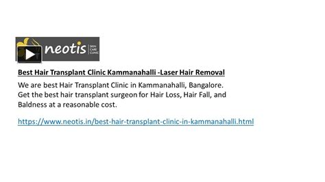 Ppt Best Hair Transplant Clinic Kammanahalli Laser Hair Removal