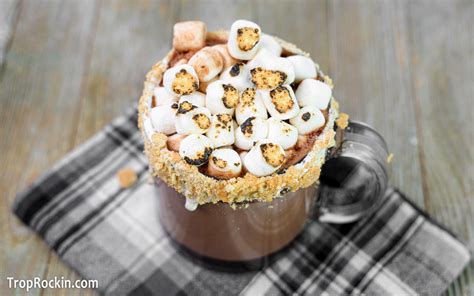 S Mores Hot Chocolate Trop Rockin Recipes