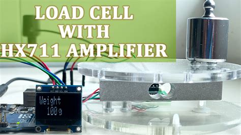 How To Use A Load Cell And HX711 Amplifier With Arduino MYTECTUTOR