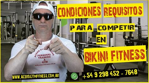 Requisitos Para Competir En Bikini Fitness Acero Gym Fitness