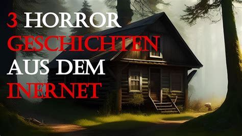 Gruselige Horrorgeschichten Aus Dem Internet Creepypasta Youtube