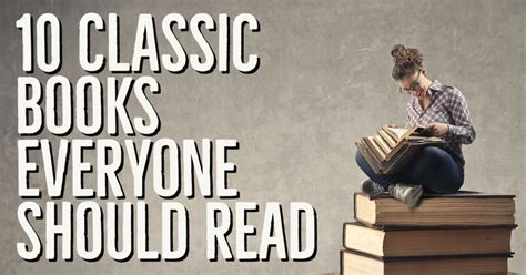 10 Classic Books Everyone Should Read — Keeping Up With The Penguins