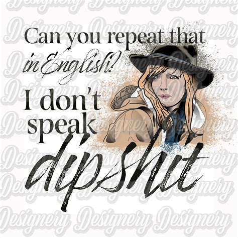 Beth Dutton Quotes SVG