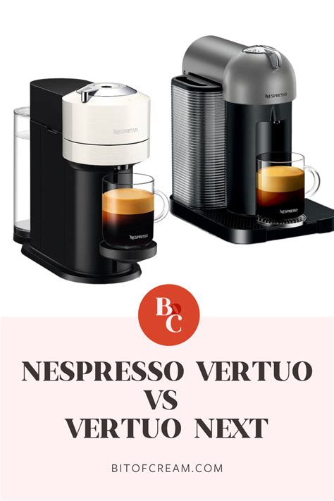 Nespresso Vertuo vs Vertuo Next: Which is Better? - BIT OF CREAM