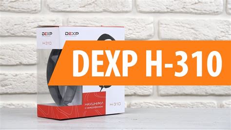 Распаковка DEXP H-310 / Unboxing DEXP H-310 - YouTube