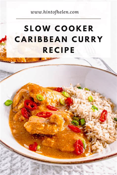 Slow Cooker Caribbean Chicken Curry Recipe Hint Of Helen