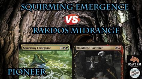 Squirming Emergence Vs Rakdos Midrange Mtg Pioneer Youtube