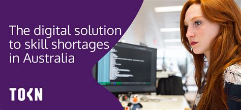 Skill Shortages In Australia Tokn Technology