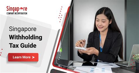 Singapore Withholding Tax: Essentials to Know