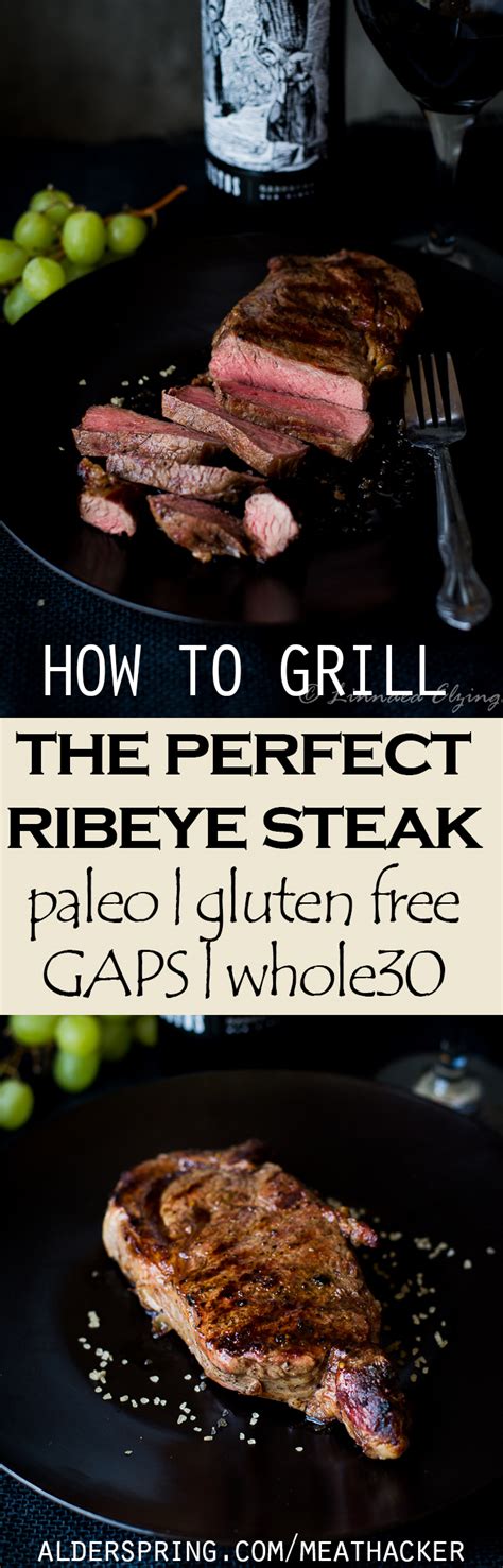 Grilling Ribeye Steaks How To Grill The Perfect Grass Fed Ribeye