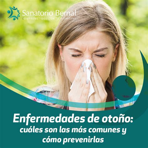 Enfermedades De Otoño Cuáles Son Las Más Comunes Y Cómo Prevenirlas