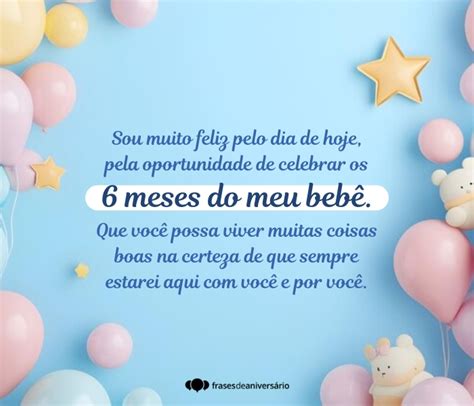 Frases De Mesversário 6 Meses - 47 Mensagens de Mesversario 6 Meses – Frases de Aniversário