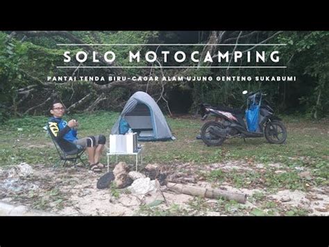 solo motocamping  pantai tenda biru cagar alam ujung genteng sukabumi