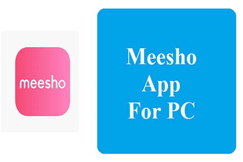 Meesho App Download for PC Windows 11/10/8