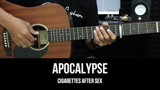 Apocalypse Cigarettes After Sex EASY Guitar Lessons Chords Guitar Tutorial Chords Chordify
